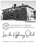 LHS Historical Marker Dedication Program